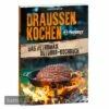 Petromax Kochbuch Draußen Kochen