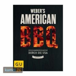 Weber Grillbuch Weber's American Barbecue